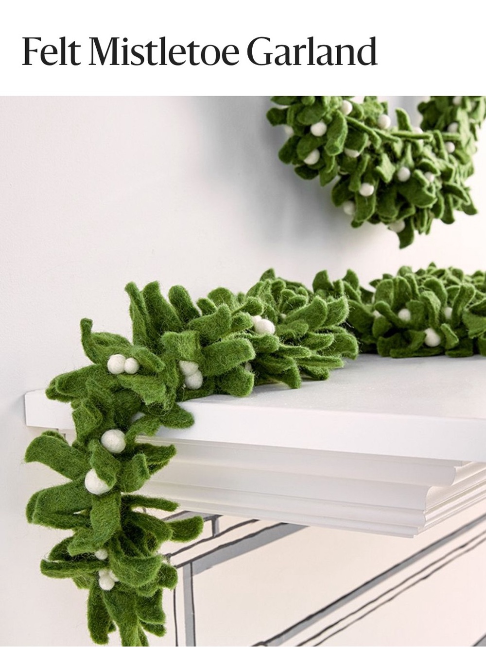 Pottery Barn Wool Felt Mistletoe Garland